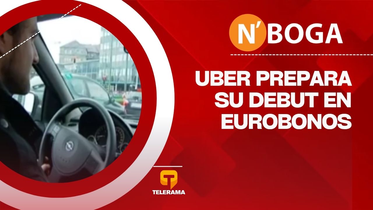 Uber prepara su debut en Eurobonos